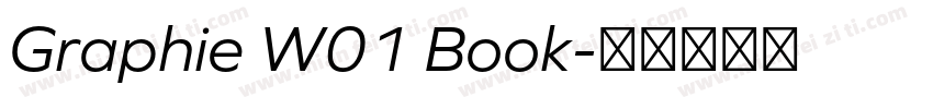 Graphie W01 Book字体转换